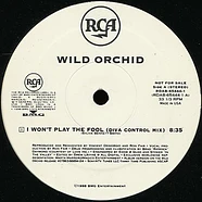 Wild Orchid - I Won't Play The Fool / Follow Me