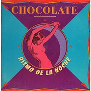 Chocolate - Ritmo De La Noche