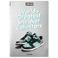 Sneaker Freaker - World's Greatest Sneaker Collectors