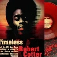 Robert Cotter - Timeless Red Vinyl Edtion