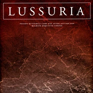 Lussuria - Poison Butterfly Came Day After Autumn Day / Migrate Exquisite Corpse
