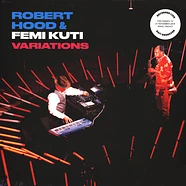 Robert Hood & Femi Kuti - Variations