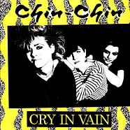 Chin-Chin - Cry In Vain