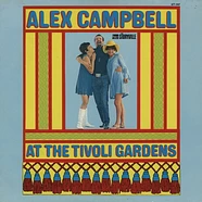 Alex Campbell - At The Tivoli Gardens