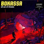 Bokassa - All Out Of Dreams Red Vinyl Edition