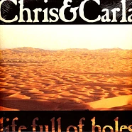 Chris & Carla - Life Full Of Holes