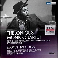 The Thelonious Monk Quartet / Martial Solal Trio - Live In Berlin 1961 / Live In Essen 1959