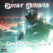 Omar Santana - Crate Classics Volume Iii