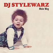 DJ Stylewarz - Mein Weg