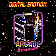 Digital Emotion - Arcade Serenade / Galaxy