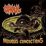 Ghoul - Noxious Concoctions