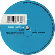 Daniel Ibbotson - Comin' 2 Get You