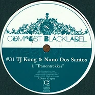 TJ Kong & Nuno Dos Santos - Tranentrekker / Dropout