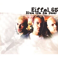 Eiffel 65 - Blue (Da Ba Dee)