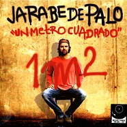 Jarabe De Palo - Un Metro Cuadrado