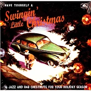 V.A. - Have Yourself A Swingin' Little Christmas