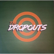 The Dropouts - The Dropouts