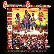 Freestyle Fellowship - Innercity Griots