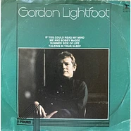 Gordon Lightfoot - If You Could Read My Mind / Me And Bobby McGee / Summer Side Of Life / Talking In Your Sleep