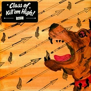 Class Of Kill'em High - Class Of Kill'em High