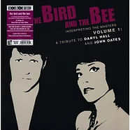 The Bird And The Bee - Interpreting The Masters Volume 1: A Tribute To Daryl Hall And John Oates