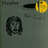 Prophet - Don't Forget It