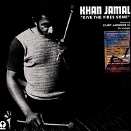 Khan Jamal - Give The Vibes Some