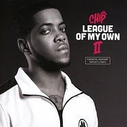 Chip - League Of My Own Ii