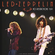 Led Zeppelin - No Restrictions '69