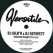 DJ Gilb'r & DJ Sotofett - Concrete Guajiro