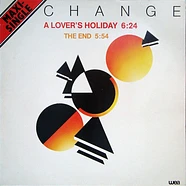 Change - A Lover's Holiday / The End