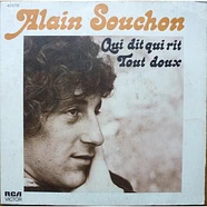 Alain Souchon - Qui Dit Qui Rit / Tout Doux