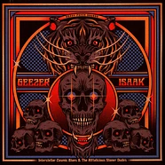 Geezer / Isaak - Interstellar Cosmic Blues & The Riffalicious Stoner Dudes Black Vinyl Edition