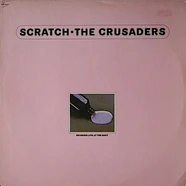 The Crusaders - Scratch