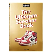 Simon Wood - Sneaker Freaker. The Ultimate Sneaker Book 40th Anniversary Edition