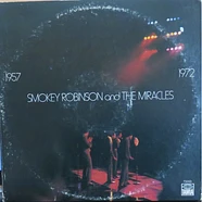 The Miracles - 1957 1972