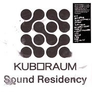 V.A. - Kuboraum Sound Residency