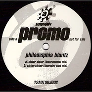 Philadelphia Bluntz - Sister Sister