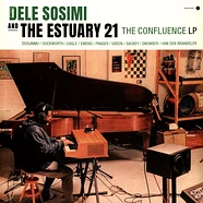 Dele Sosimi & The Estuary 21 - The Confluence