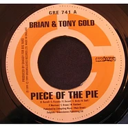 Brian & Tony Gold - Piece Of The Pie
