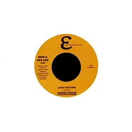 Harvey Scales & The Seven Sounds - Love That One / Don't You Ever Let It End