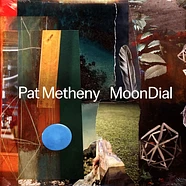 Pat Metheny - Moondial