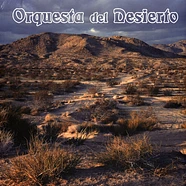 Orquesta Del Desierto - Orquesta Del Desierto Black Vinyl Edition