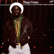 Pablo Moses - In The Future Reissue
