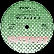 Marcia Griffiths / Nigger Kojak - Untrue Love / Come Inna Dis