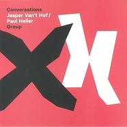 Jasper Van't Hof / Paul Heller Group - Conversations