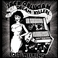 Jack Oblivian Dream Killers - Lost Weekend