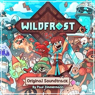 Paul Zimmermann - OST Wildfrost (Original Game Soundtrack)