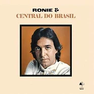 Ronie E A Central Do Brasil - Ronie & Central Do Brasil