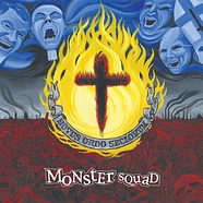 Monster Squad - Fire The Faith Redneon Yellow Splatter Vinyl Edition